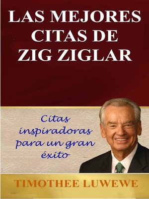 cover image of Las Mejores Citas De Zig Ziglar